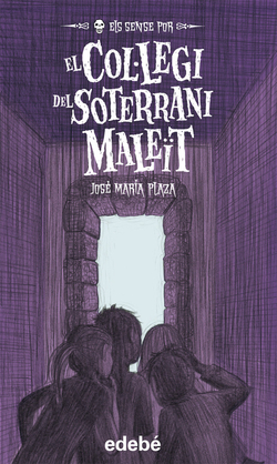 El col·legi del soterrani maleït