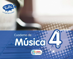 CUADERNO MUSICA 4º.PRIMARIA (TUTTI)