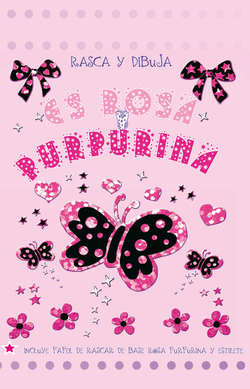 ES ROSA Y PURPURINA