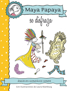 Maya papaya se disfraza