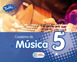 Cuaderno música 5ºprimaria tutti
