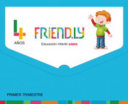 FRIENDLY 4 AÑOS 1º TRIMESTRE 2017