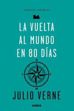LA VUELTA AL MUNDO EN 80 DIAS