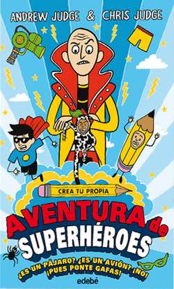 CREA TU PROPIA AVENTURA DE SUPERHÈROES