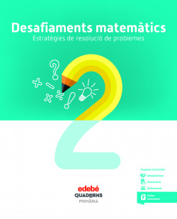 DESAFIAMENTS MATEMÀTICS. ESTRATÈGIES DE RESOLUCIO DE PROBLEMES 2