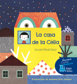 LA CASA DE LA CÈLIA