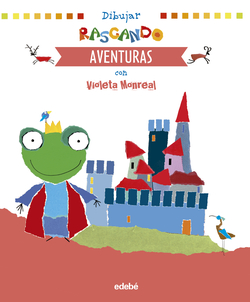 DIBUJAR RASGANDO AVENTURAS CON VIOLETA MONREAL