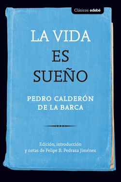 LA VIDA ES SUEÑO