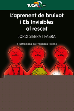 L'APRENENT BRUIXOT I ELS INVISIBLES AL RESCAT