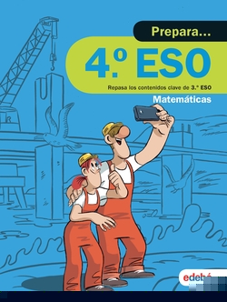 PREPARA MATEMÁTICAS 4ºESO. VACACIONES