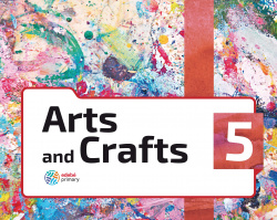 ARTS AND CRAFTS 5ºPRIMARIA. PLÁSTICA EN INGLÈS 2019