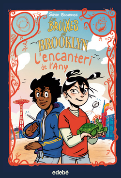 LÆencanteri de lÆany. LES BRUIXES DE BROOKLYN