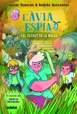 L'àvia espia i el secret de la Malee