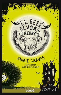 EL BEBÉ DEVORACEREBROS