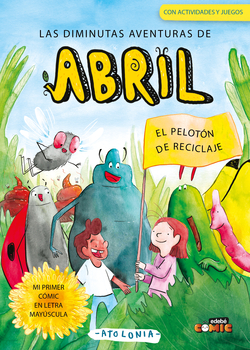 2. EL PELOTÓN DE RECICLAJE