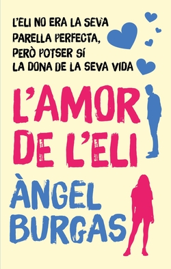 L'AMOR DE L'ELI