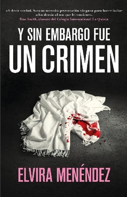 Y sin embargo, fue un crimen