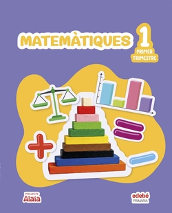 MATEMÀTIQUES 1R.PRIMARIA. ALAIA. CATALUNYA 2026