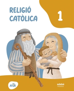 RELIGIÓ CATÒLICA 1R.PRIMARIA. AYIN. CATALUNYA 2026
