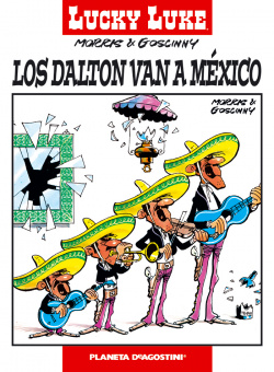Lucky Luke nº20. Los Dalton van a México