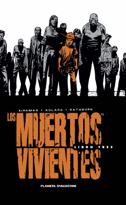 Los muertos vivientes integral nº3