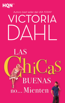 Las chicas buenas no...mienten