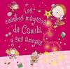 Los cuentos mágicos de Camila y sus amigas