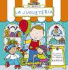 Mi barrio: la juguetería