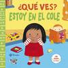 Estoy en el cole