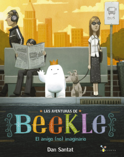 Las aventuras de Beekle: al amigo (no) imaginario