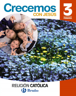 Religion catolica 3º primaria Crecemos con Jesus