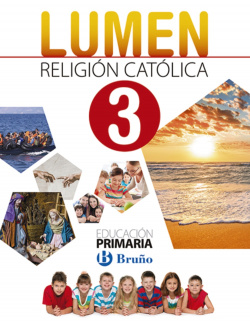 RELIGIÓN CATÓLICA 3ºPRIMARIA. LUMEN
