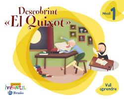 VULL APRENDE 1: DESCOBRINT "EL QUIXOT". 3 ANYS. VALENCIA 2019