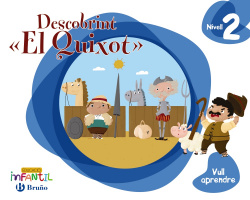 VULL APRENDE 2: DESCOBRINT "EL QUIXOT". 4 ANYS. VALENCIA 2019