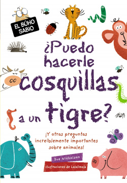 ¿Puedo hacerle cosquillas a un tigre?