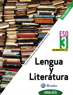Generación B Lengua y Literatura 3 ESO Andalucía 3 volúmenes