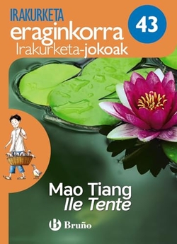Mao Tiang Ile tente Irakurketa Jokoak
