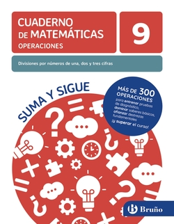 9 Divisiones por números de una, dos y tres cifras