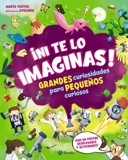 íNi te lo imaginas!