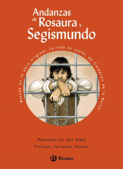 Andanzas de Rosaura y Segismundo