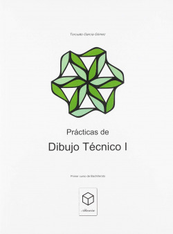 PRÁCTICAS DE DIBUJO TÈCNICO I.(1ºBACH)