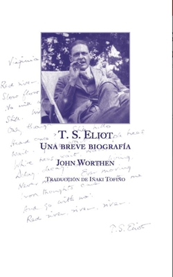 T. S. Eliot: una breve biografía