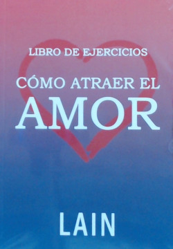 CóMO ATRAER EL AMOR