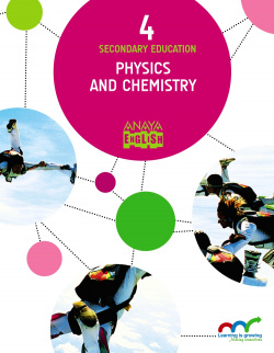 Physics and chemistry 4ºeso. Aprender es crecer en conexión