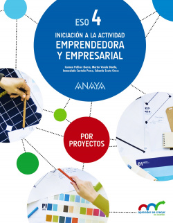 Iniciación a la actividad emprendedora y empresarial 4ºeso. Por proyectos
