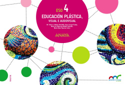 Cadero plástica 4ºeso. Visual e audiovisual 4ºeso. Aprender e crecer en conexión