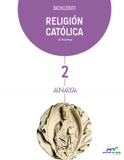 Religión católica 2ºbach aprender crecer conexion 2016
