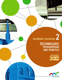 Tecnology 2ºeso. Programming and robotics. Madrid. Aprender es crecer en conexión