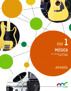 Música 1ºeso. Andalucía. Aprender es crecer en conexión