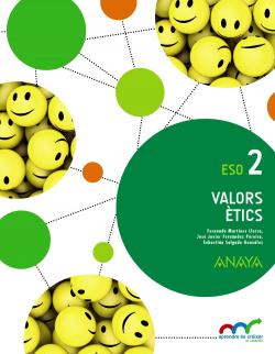 Valors etics 2n.eso. Valencia. Aprender es crecer en conexión
